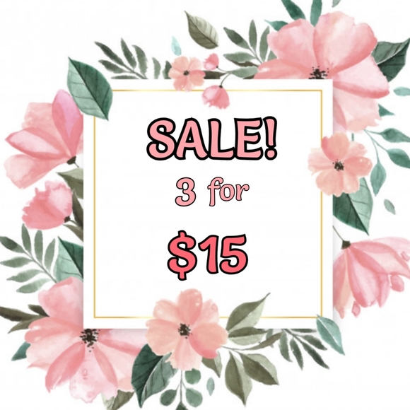 Other - 🌺3 items for $15🌺